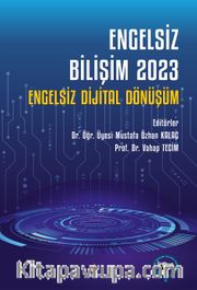 Engelsiz Bilişim 2023: Engelsiz Dijital Dönüşüm