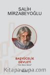 Başyücelik Devleti & Yeni Dünya Düzeni