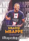 Sıradışı Mbappe