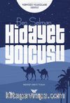 Ben Selman / Hidayet Yolcusu