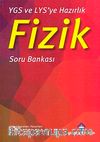 YGS ve LYS'ye Hazırlık Fizik Soru Bankası