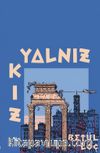 Yalnız Kız