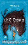 Linç Çıkmazı
