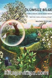 Ölümsüz Bilge <br /> Tüm Zamanların Işık Öğretmeni