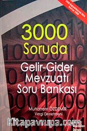 3000 Soruda Gelir-Gider Mevzuatı Soru Bankası