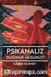Psikanaliz Düşünür Müsünüz?