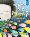 Duyguların Ne Renk? (Ciltli)