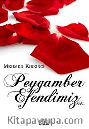 Peygamber Efendimiz