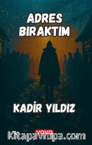 Adres Bıraktım