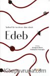 Tarihsel Bir İnceleme Alanı Olarak Edeb