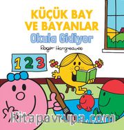 Küçük Bay ve Bayanlar Okula Gidiyor