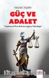 Güç ve Adalet & Toplumsal Meselelerin Çapraz Yolculuğu