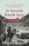 At Sırtında Küçük Asya & Bir Alman Subayının Anadolu Notları 1905