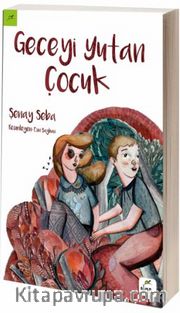 Geceyi Yutan Çocuk