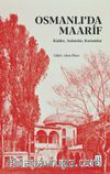 Osmanlı’da Maarif & Kişiler, Anlatılar, Kurumlar
