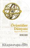 Örüntüler Dünyası & Bilginin Evrensel Tarihi