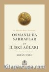 18. Yüzyılın İkinci Yarısında Osmanlıda Sarraflar ve İlişki Ağları