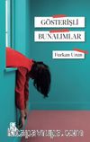 Gösterişli Bunalımlar