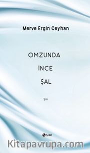 Omzunda İnce Şal