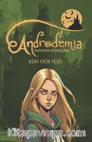 Androdemia: Safkanın Gözyaşları