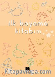 İlk Boyama Kitabım