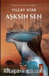 Aşksın Sen