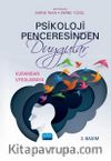 Psikoloji Penceresinden Duygular: Kuramdan Uygulamaya