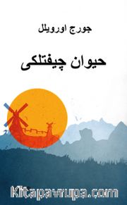 Hayvan Çiftliği حيوان چيفتلكى (Osmanlıca)