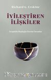 İyileştiren İlişkiler & Terapideki Diyaloglar Üzerine Yorumlar