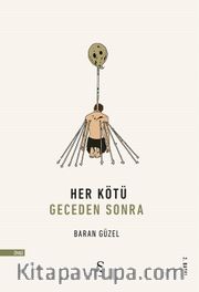 Her Kötü Geceden Sonra