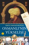 Osmanlı’nın Yükselişi