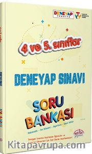 4 ve 5. Sınıflar Deneyap Sınavı Soru Bankası