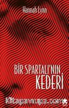 Bir Spartalı’nın Kederi 