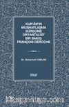 Kur'ân'ın Mushaflaşma Sürecine Oryantalist Bir Bakış: François Déroche