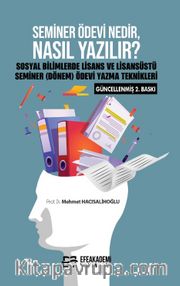 Seminer Ödevi Nedir, Nasıl Yazılır?