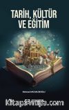 Tarih, Kültür ve Eğitim