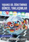 Yabancı Dil Öğretiminde Güncel Yaklaşımlar