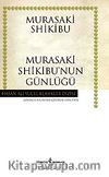 Murasaki Shikibu'nun Günlüğü (Karton Kapak)