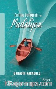 Fırtına Fotoğrafı ve Madalyon