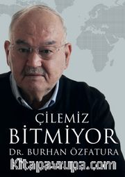 Çilemiz Bitmiyor