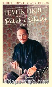 Rübab-ı Şikeste - Kırık Saz / Bütün Şiirleri 2 (Ciltli)