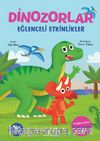 Dinozorlar / Eğlenceli Etkinlikler