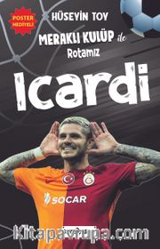 Meraklı Kulüp ile Rotamız Icardi