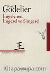 İmgelenen, İmgesel ve Simgesel