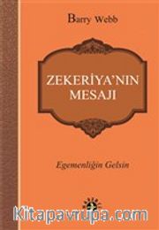 Zekeriya’nın Mesajı
