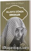 Allah’a Dönen Erkekler