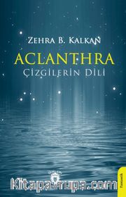Aclanthra Çizgilerin Dili