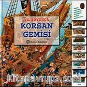 Yıl Boyunca Korsan Gemisi