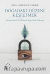 Doğadaki Düzeni Keşfetmek & Linnaeus’tan E.O. Wilson’a  Doğa Tarihi Geleneği