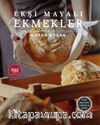 Ekşi Mayalı Ekmekler